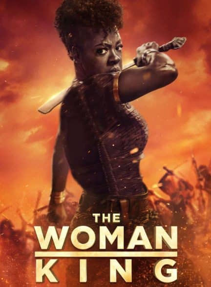 دانلود فیلم The Woman King 2022  زن پادشاه