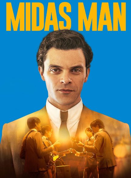 دانلود فیلم Midas Man 2024 مرد میداس