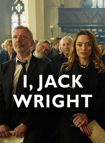 دانلود سریال I Jack Wright 2025 من جک رایت