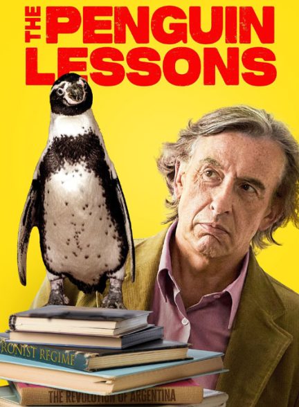 دانلود فیلم The Penguin Lessons 2024 درس‌های پنگوئن