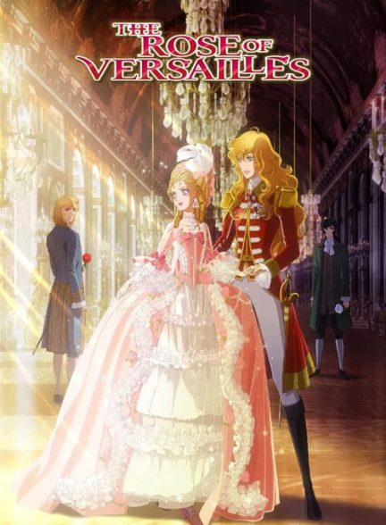 دانلود انیمه The Rose of Versailles 2025 رز ورسای